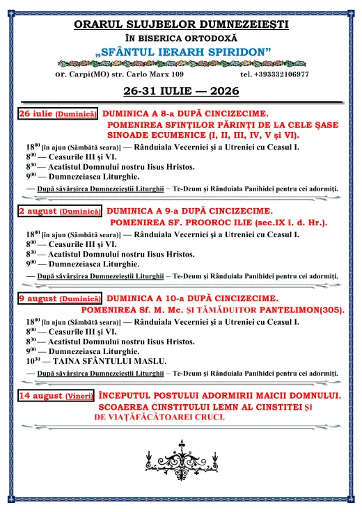 Orarul slujbelor pentru săptămâna curentă